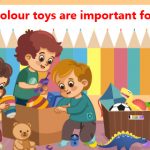 Multicolour toys are important for kids