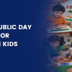 Fun And Easy Republic Day Activities For Kindergarten Kids