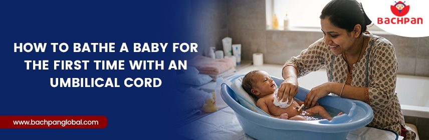 How to Bathe a Baby for the First Time with an Umbilical Cord