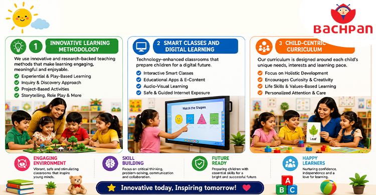 Why Many Parents Prefer Bachpan Play School in Delhi
