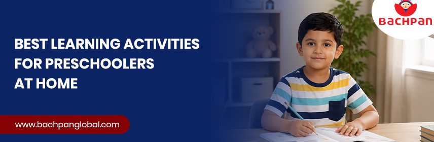 Best Learning Activities for Preschoolers at Home