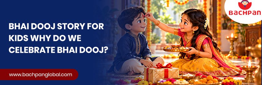 Bhai Dooj story for kids explaining why the festival is celebrated