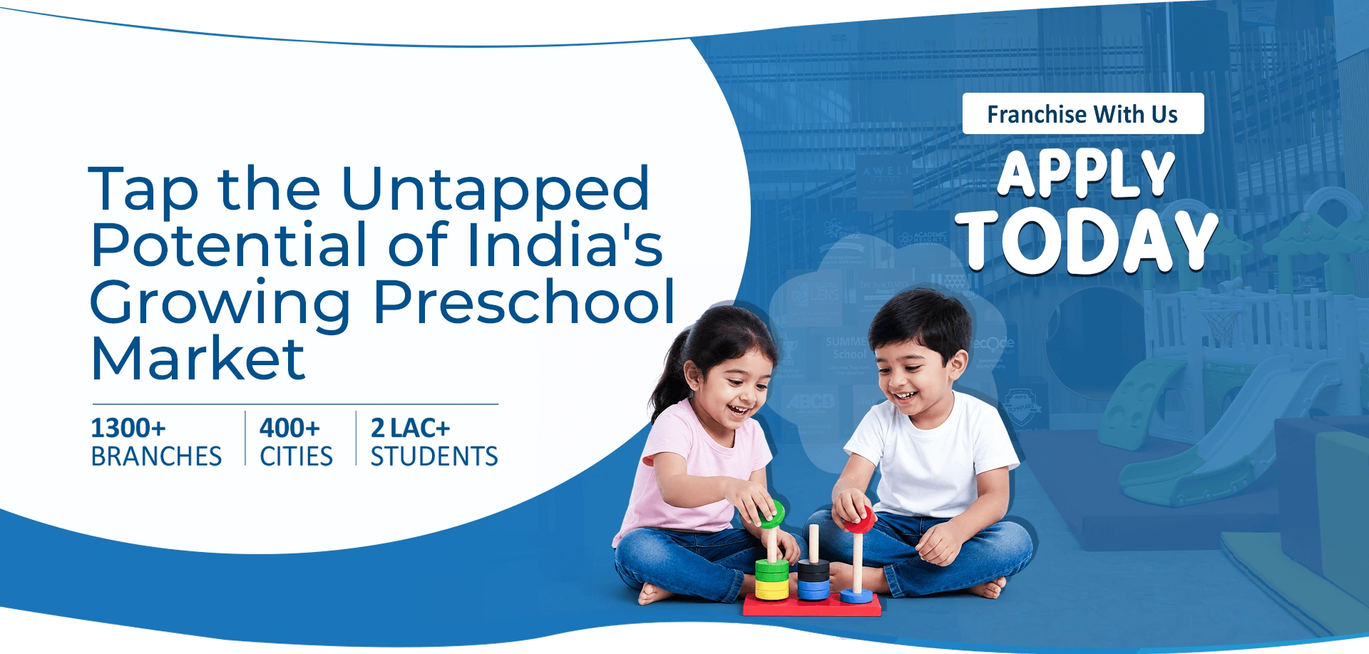 Apply for Play School Franchise
